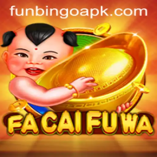 Exploring FaCaiFuWa: A Unique Twist on Fun Bingo