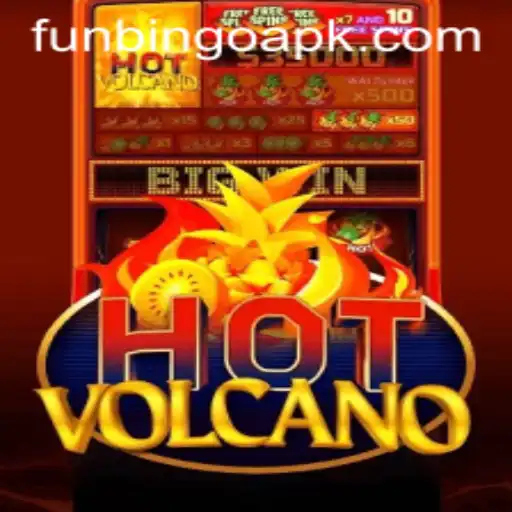 Discovering HotVolcano: A Journey Through Adventure and Fun Bingo